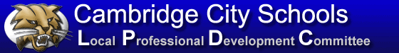 Cambridge City Schools: Local Professional Development Committee (LPDC)