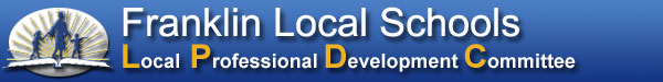 Franklin Local Schools: Local Professional Development Committee (LPDC)