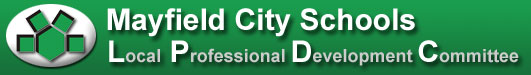 Mayfield City Schools: Local Professional Development Committee (LPDC)