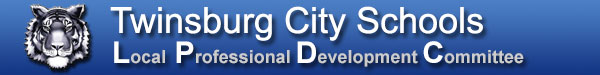 Twinsburg City Schools: Local Professional Development Committee (LPDC)