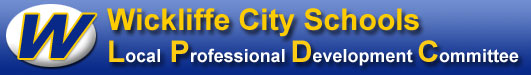 Wickliffe City Schools: Local Professional Development Committee (LPDC)